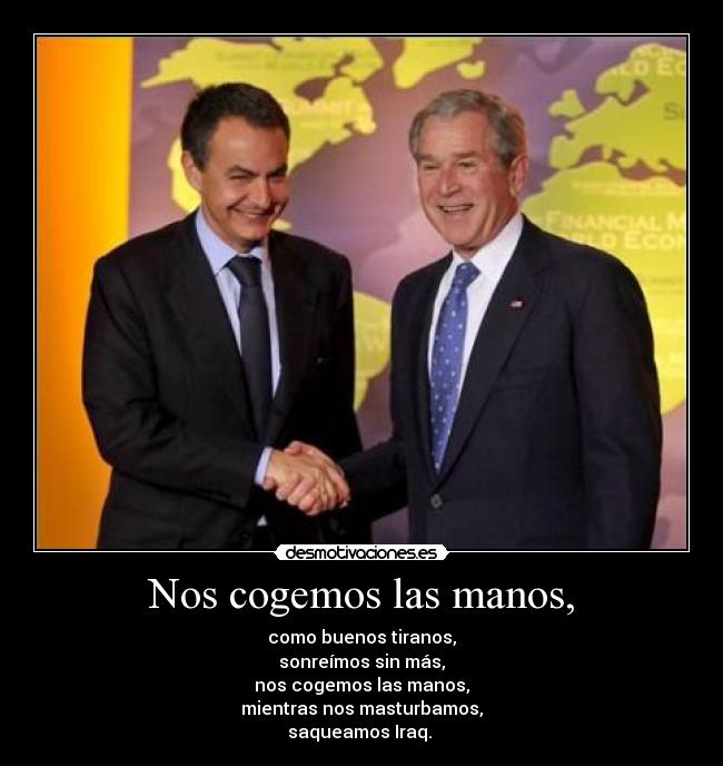 Nos cogemos las manos, -