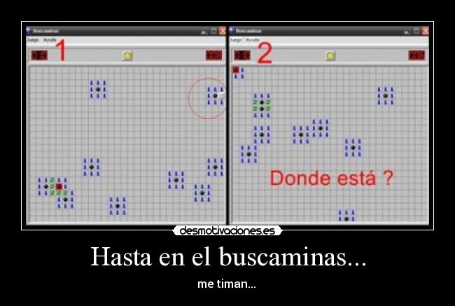 Hasta en el buscaminas... - 