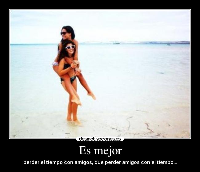 carteles amigos desmotivaciones