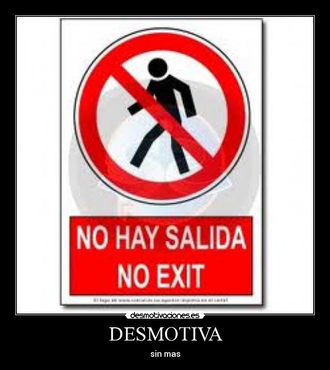 carteles  desmotivaciones