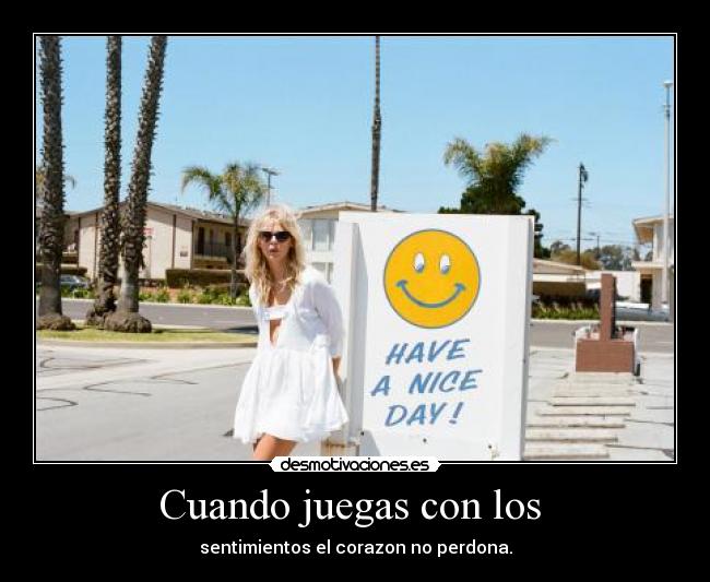 Cuando juegas con los -