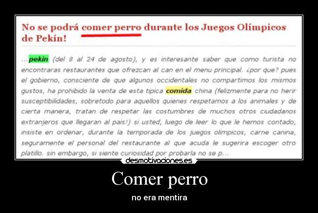 Comer perro - no era mentira