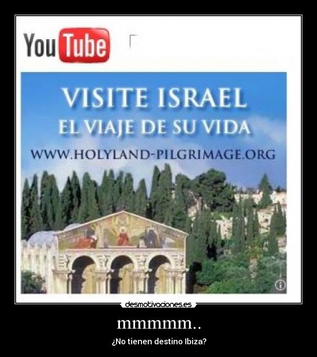 mmmmm.. - ¿No tienen destino Ibiza?