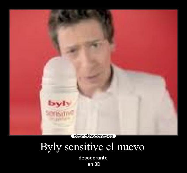 Byly sensitive el nuevo - desodorante
en 3D