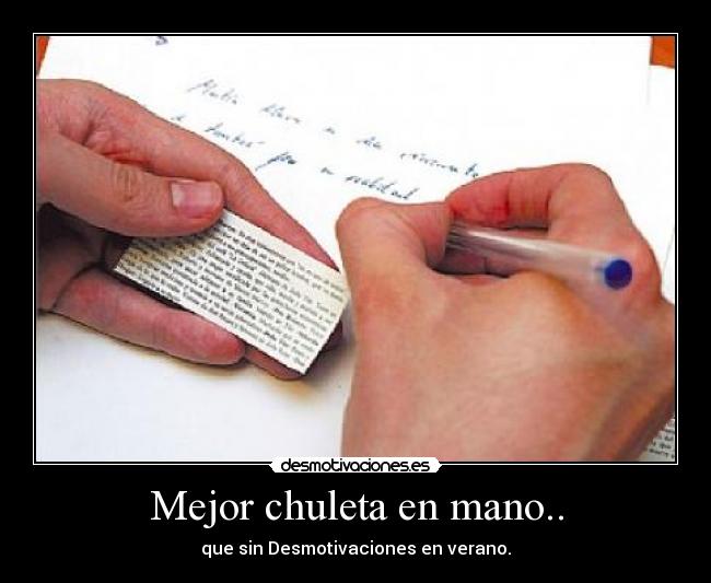 Mejor chuleta en mano.. -