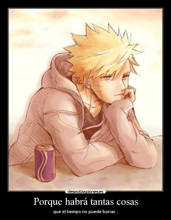 Porque habrá tantas cosas - que el tiempo no puede borrar...