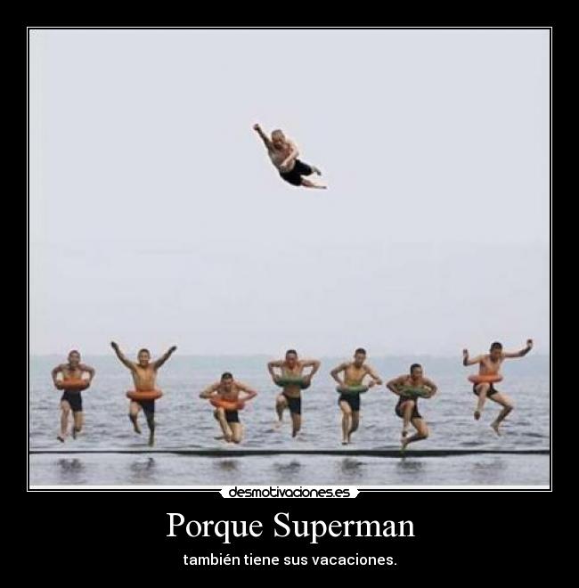 Porque Superman - 