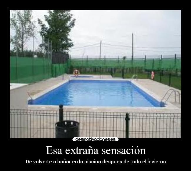 Esa extraña sensación -