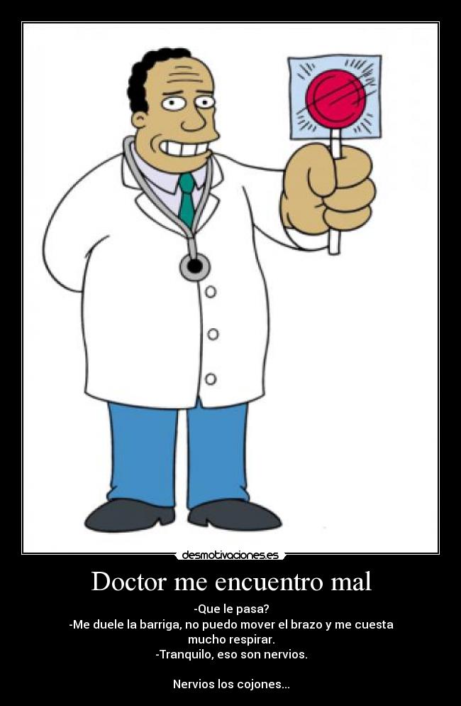 carteles doctor paciente inneglicencia desmotivaciones