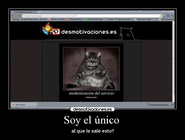 Soy el único -