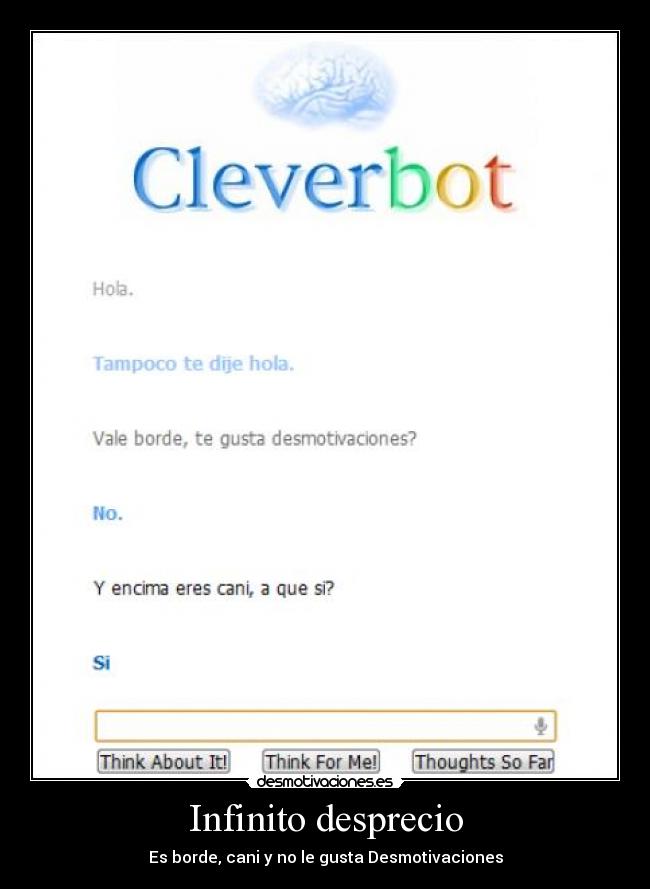 Infinito desprecio -