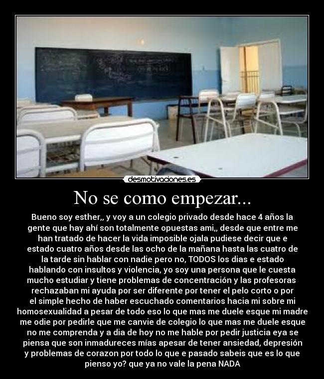 No se como empezar... -