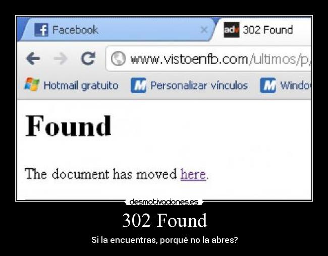 302 Found - Si la encuentras, porqué no la abres?