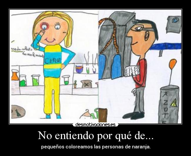 No entiendo por qué de... - pequeños coloreamos las personas de naranja.