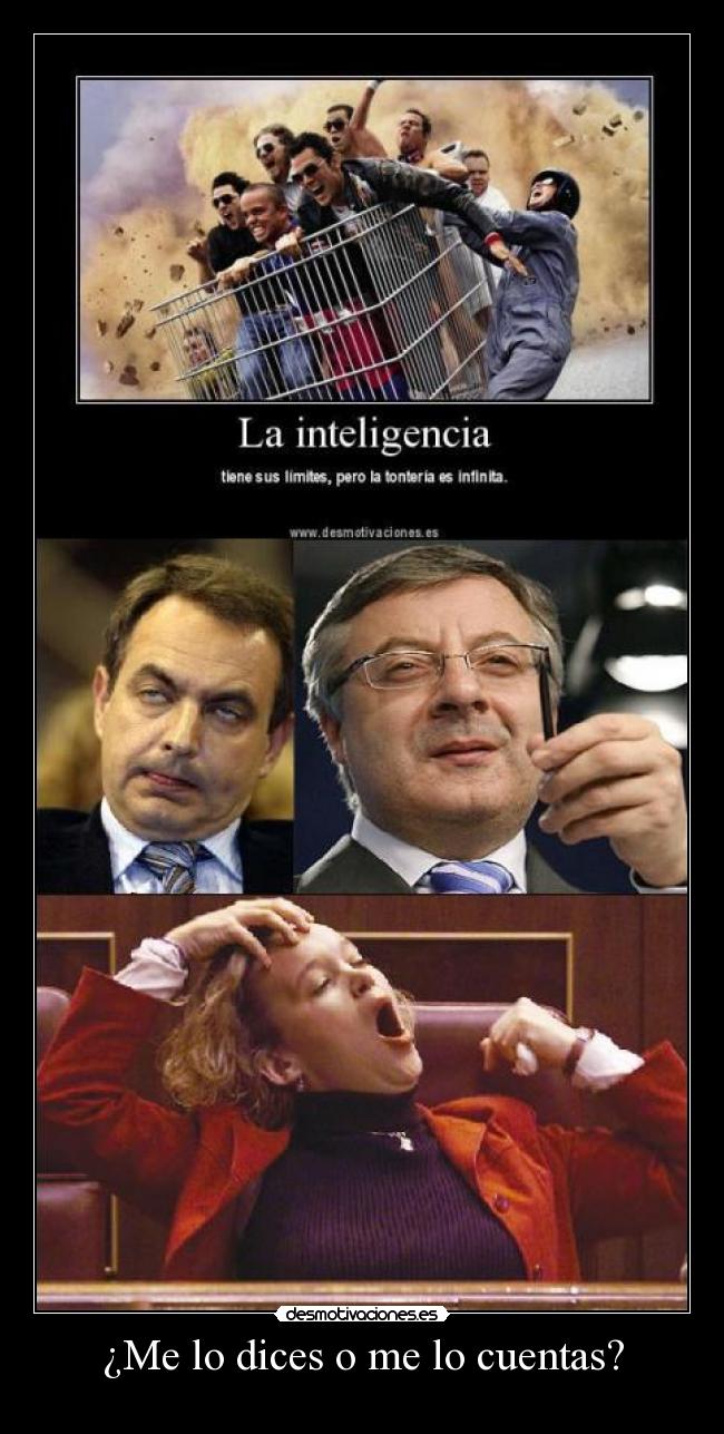 ¿Me lo dices o me lo cuentas? - 