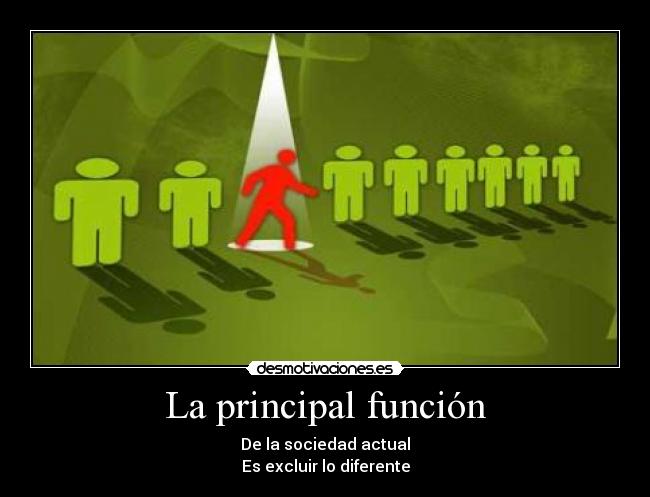 La principal función -