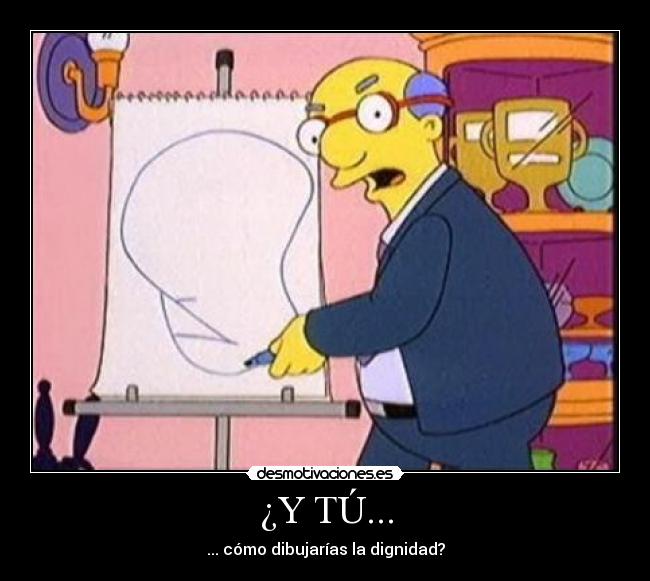 ¿Y TÚ... - ... cómo dibujarías la dignidad?