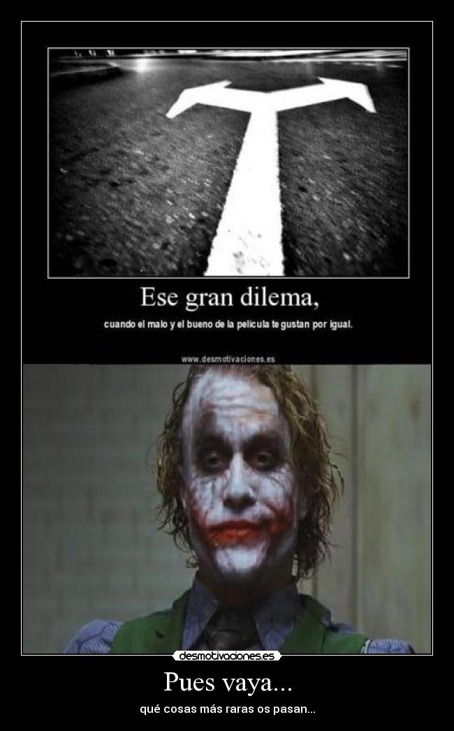 carteles joker dilema desmotivaciones