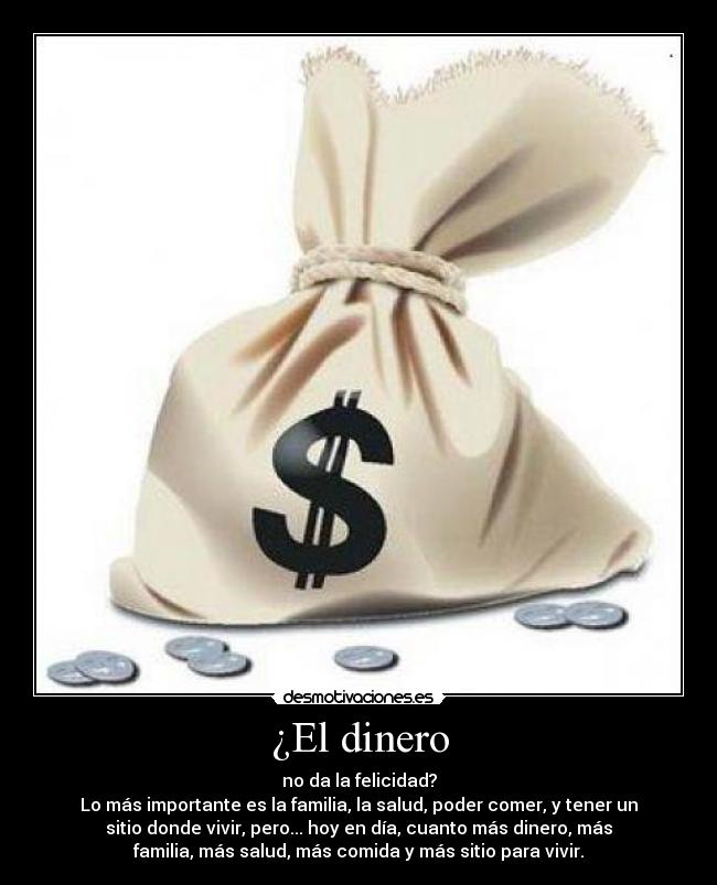¿El dinero - 