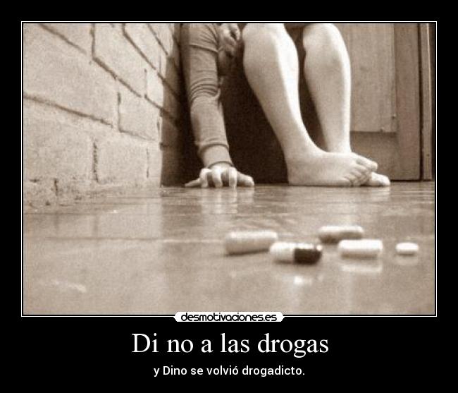 Di no a las drogas -