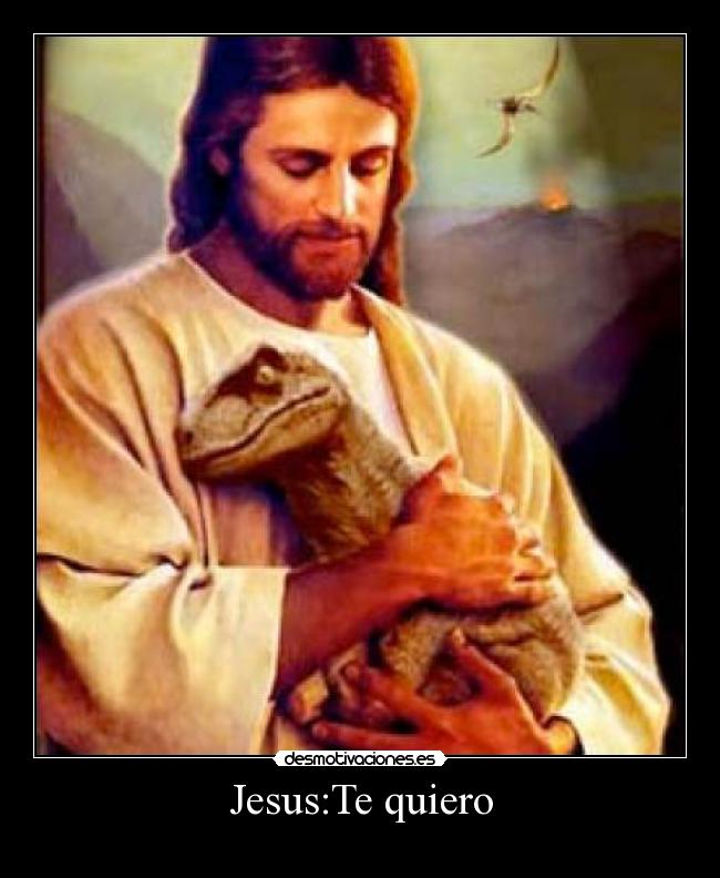 Jesus:Te quiero -