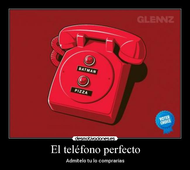 carteles telefono perfecto admitelo desmotivaciones