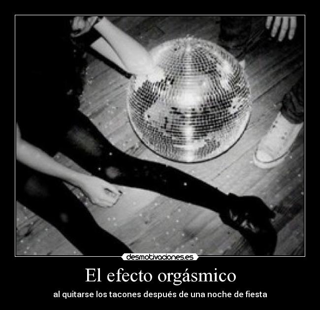 El efecto orgásmico -