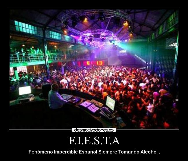 F.I.E.S.T.A -
