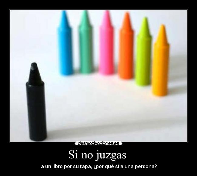 Si no juzgas  - 