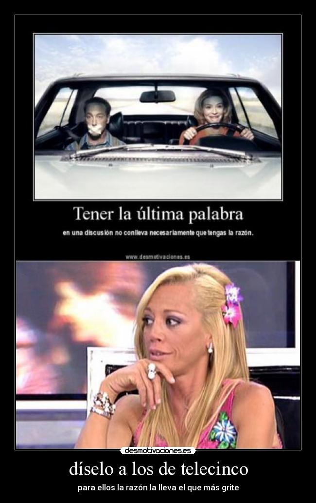 díselo a los de telecinco - 