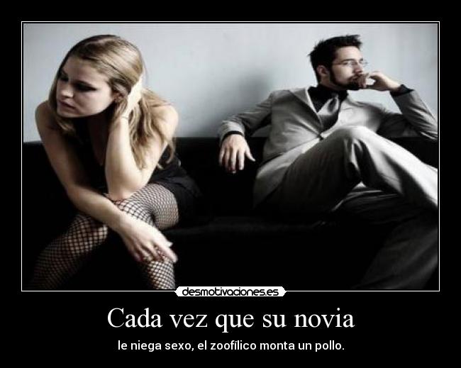 carteles pollo zoofilico novia sexo desmotivaciones