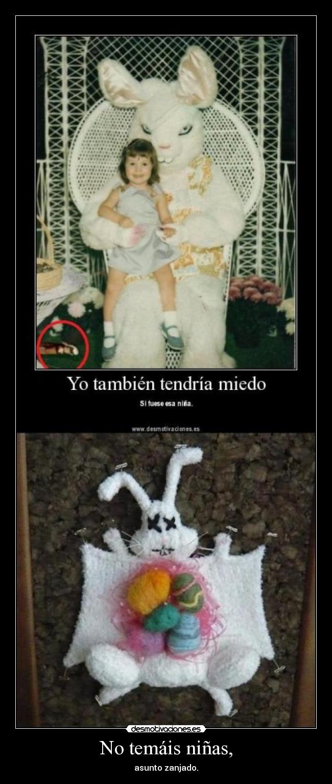 No temáis niñas, - 