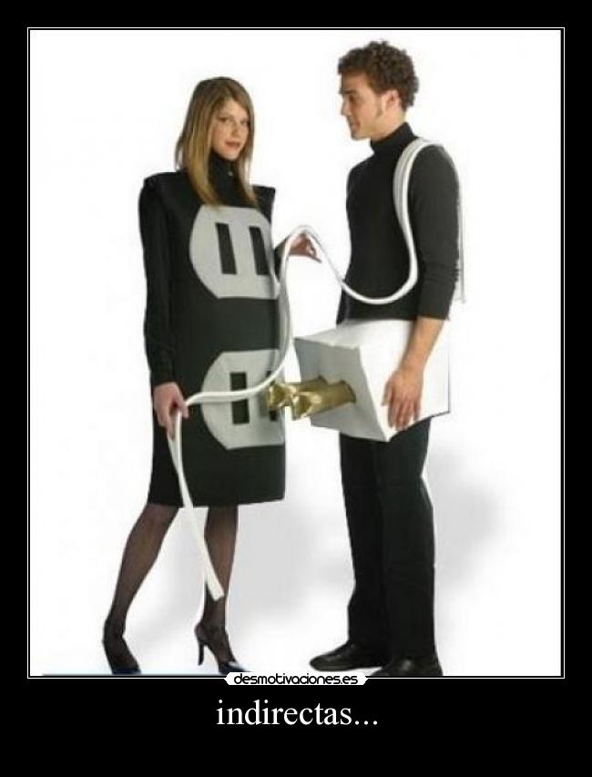 indirectas... - 