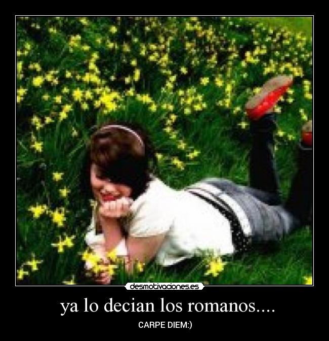 ya lo decian los romanos.... -