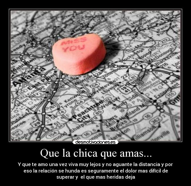 Que la chica que amas... -