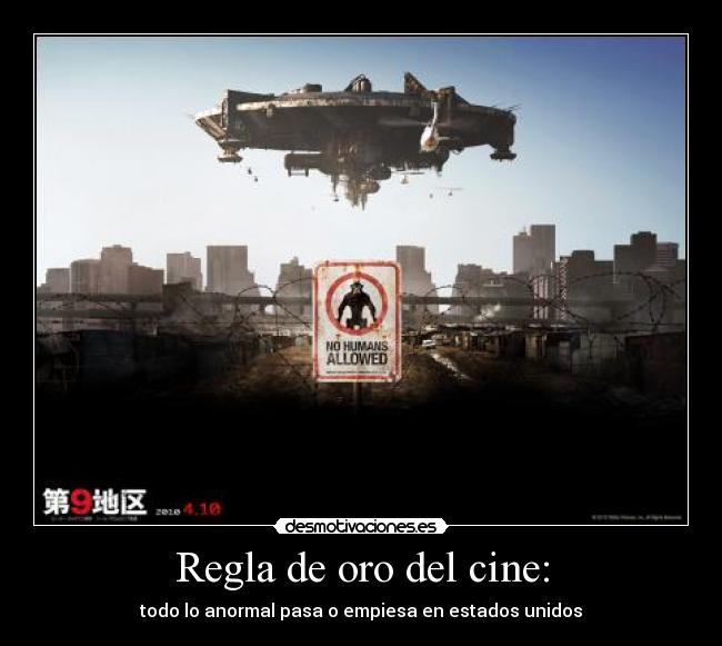 Regla de oro del cine: - 