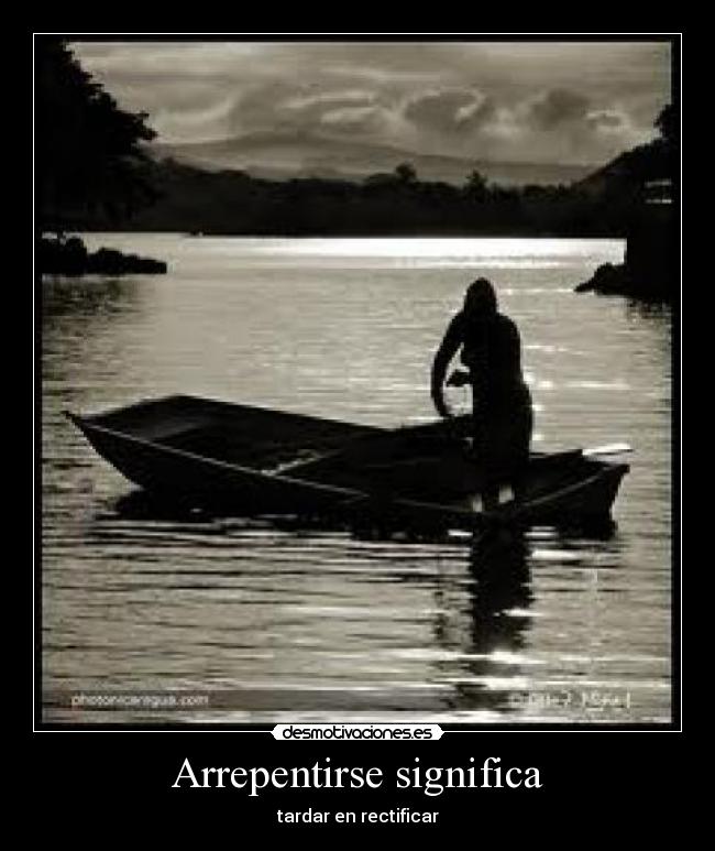 Arrepentirse significa -