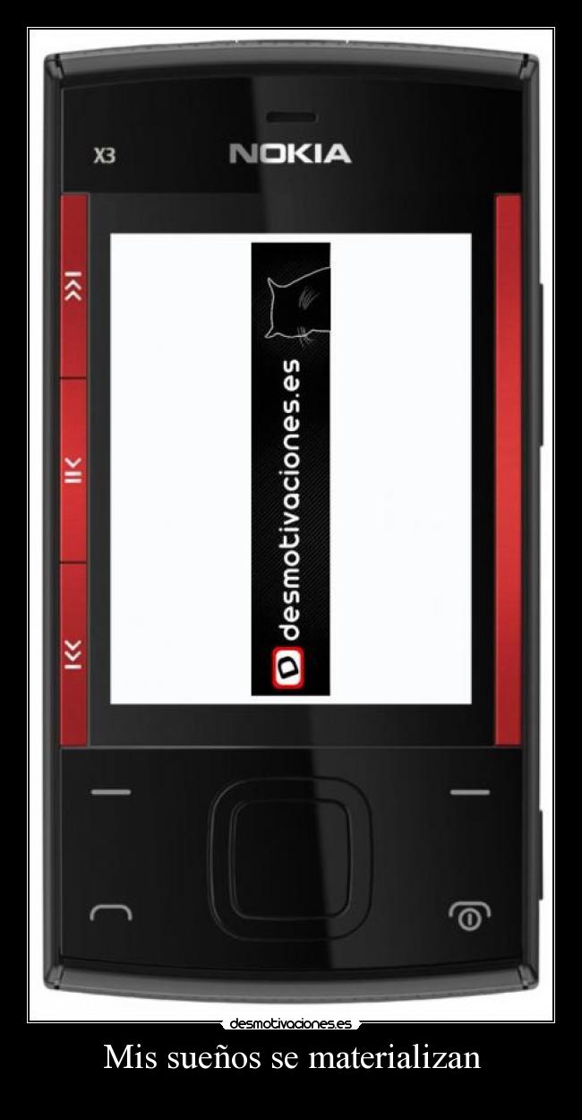 Mis sueños se materializan -