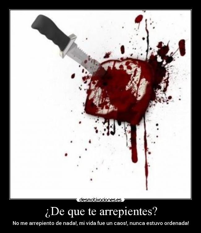 ¿De que te arrepientes? - 