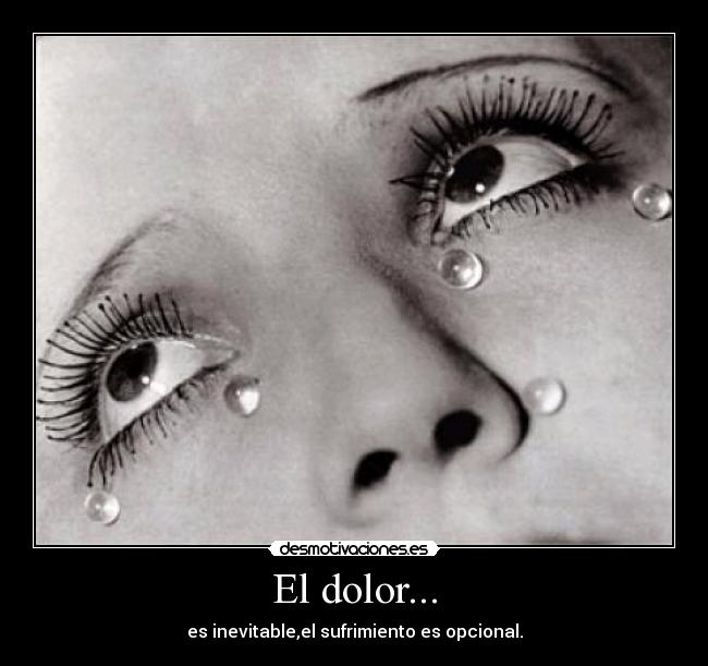 El dolor... - 