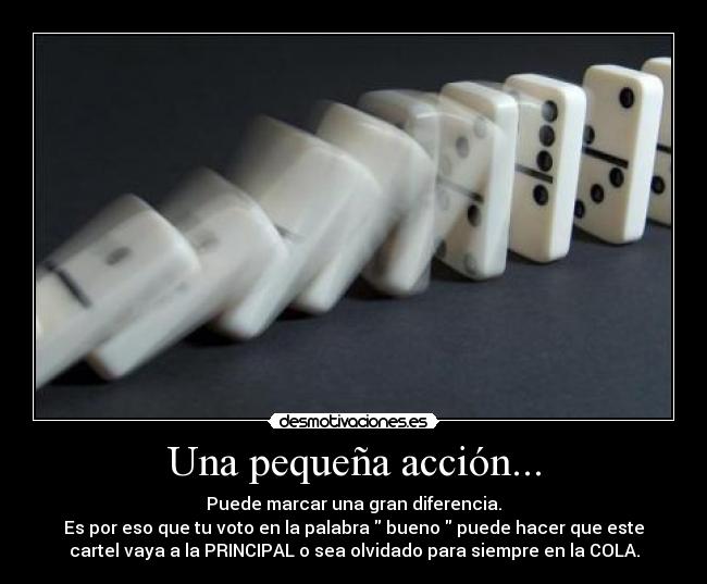 carteles una pequena accion desmotivaciones