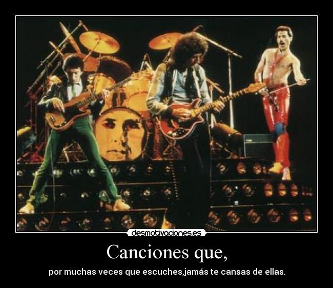 carteles queen canciones idontknow desmotivaciones
