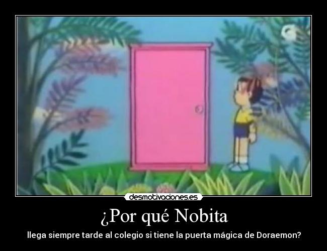 ¿Por qué Nobita - 