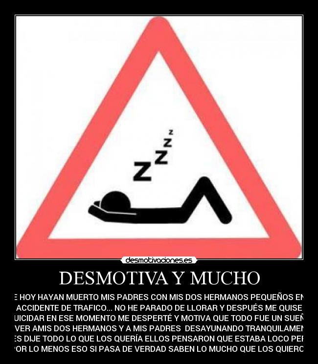 DESMOTIVA Y MUCHO -