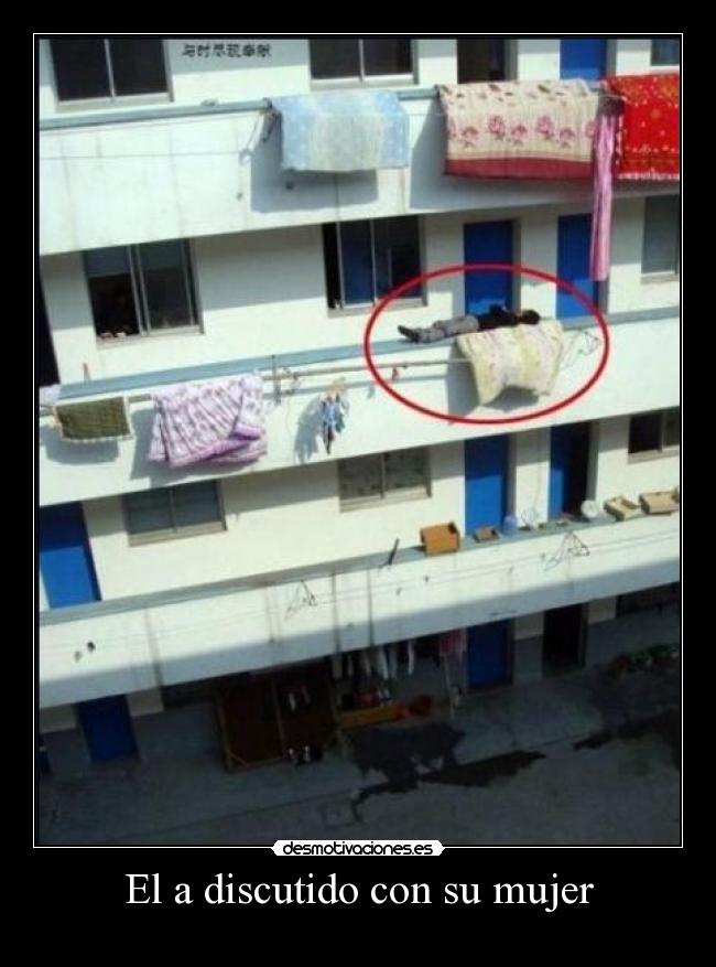 El a discutido con su mujer - 