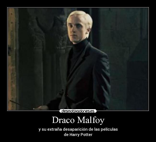 Draco Malfoy -