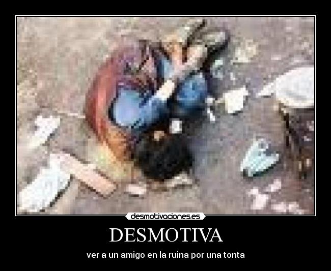 DESMOTIVA -