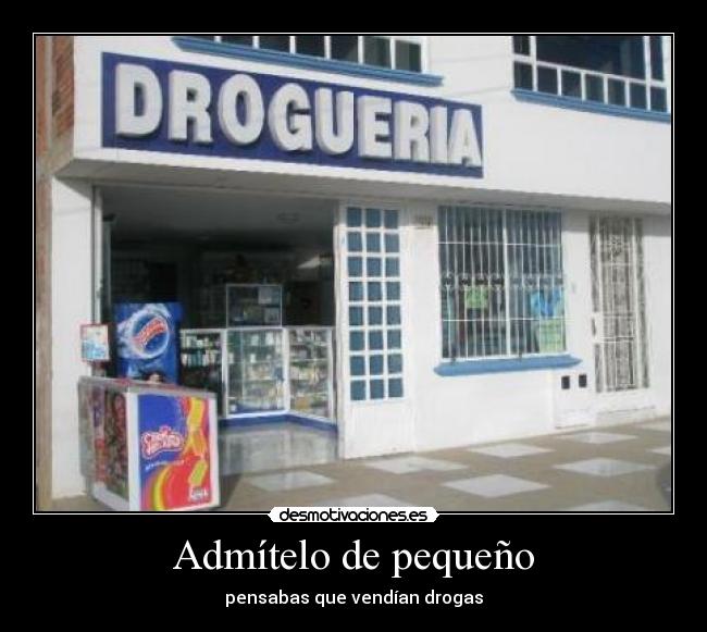 Admítelo de pequeño - 