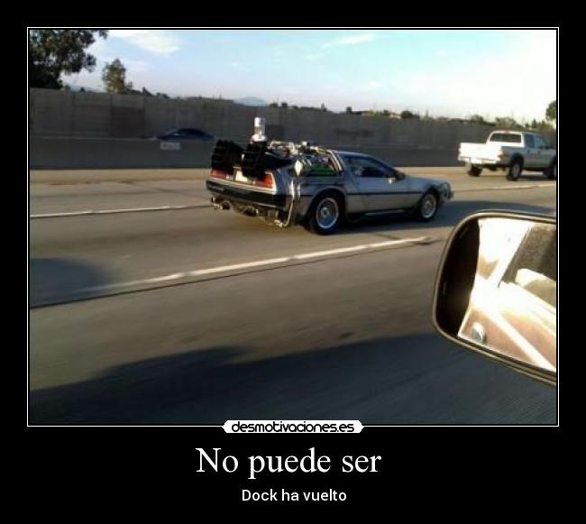 No puede ser  - Dock ha vuelto