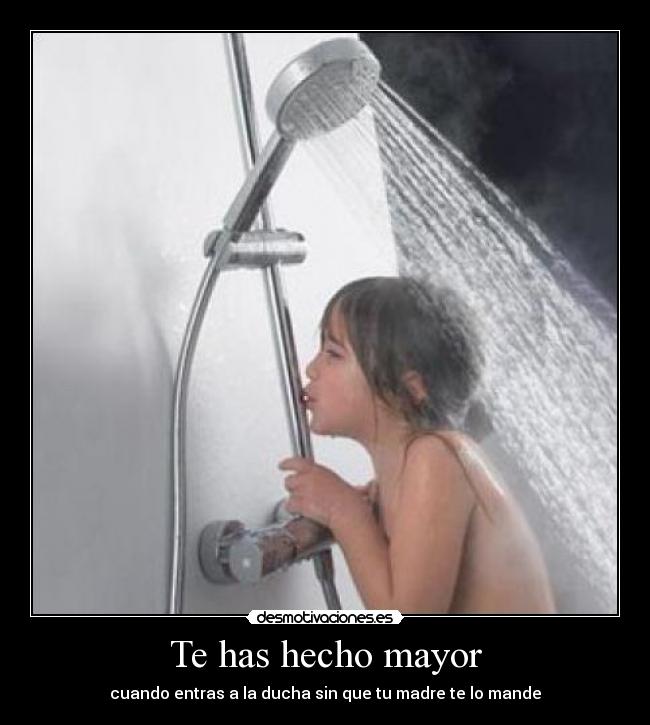 Te has hecho mayor - 